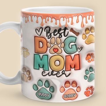 Discover Best Dog Mom Dad Ever - Dog & Cat Personalized Custom 3D Inflated Effect Printed Mug - Christmas Gift For Pet Owners, Pet Lovers