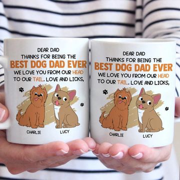 Discover I Love You From My Head To My Tail - Dog Personalized Custom Mug - Father's Day, Gift For Pet Owners, Pet Lovers