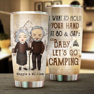 Discover Baby, Let's Go Camping At 80 - Gift For Camping Couples, Personalized Tumbler