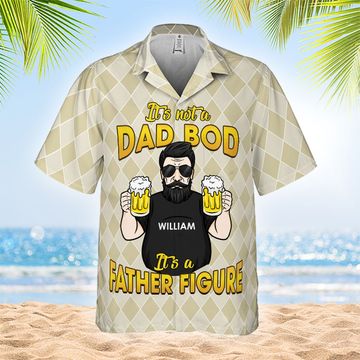 Discover It's Not A Dad Bod, It's A Father's Figure - Gift For Father - Personalized Unisex Hawaiian Shirt