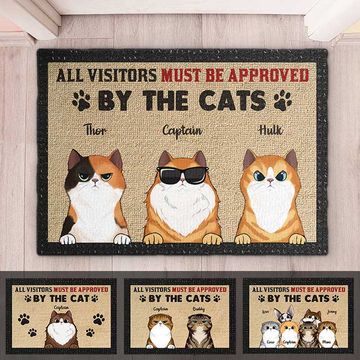 Discover All Visitors Must Be Approved By The Cool Cats - Funny Personalized Decorative Mat