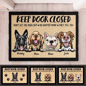 Discover Don't Let The Dogs Out No Matter What They Tell You - Funny Personalized Dog Decorative Mat