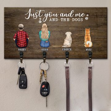 Discover Just You And Me & The Dogs - Personalized Key Hanger, Key Holder - Anniversary Gifts, Gift For Couples