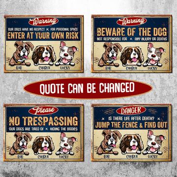 Discover Warning Dogs Multiple Quotes - Funny Personalized Dog Metal Sign