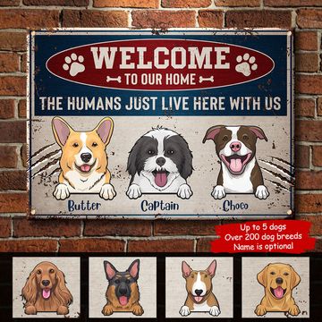 Discover Welcome To Our Home Warning Style - Funny Personalized Dog Metal Sign