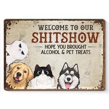 Discover Welcome To Our Shitshow - Dog & Cat Personalized Custom Home Decor Metal Sign - House Warming Gift For Pet Owners, Pet Lovers