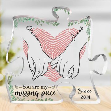Discover You Are The Missing Piece - Couple Personalized Custom Puzzle Shaped Acrylic Plaque - Gift For Husband Wife, Anniversary