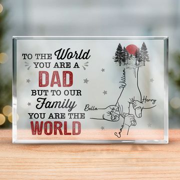 Discover You Are The World To Our Family Personalized Custom Rectangle Shaped Acrylic Plaque