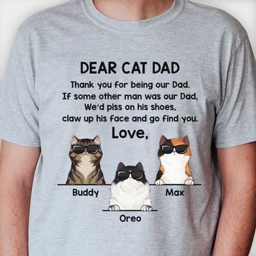 Discover Dear Cat Dad Thank You For Being Our Dad Cool Cats Father's Day Gift Customize Unisex T-Shirt