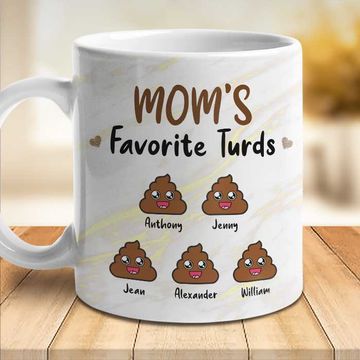 Discover Mom's Favorite Turds Custom Mom Grandma Gift Personalized Mug