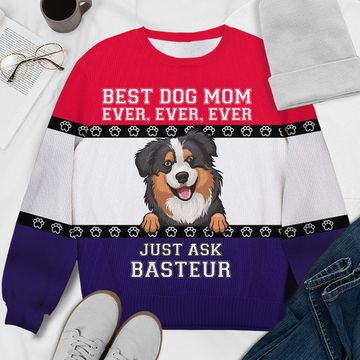 Discover Best Dog Mom Ever Ever Ever Dog Mom Personalized Custom Wool Unisex Ugly Christmas Gift Sweatshirt