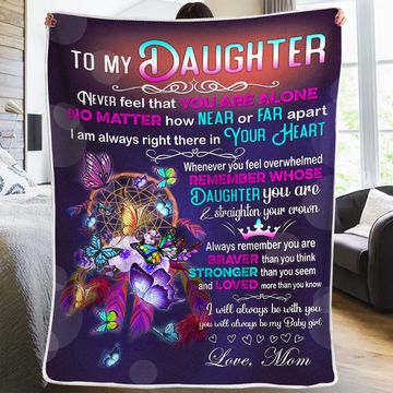 Discover Never Feel That You're Alone - Family Blanket - Christmas Gift For Mother From Daughter
