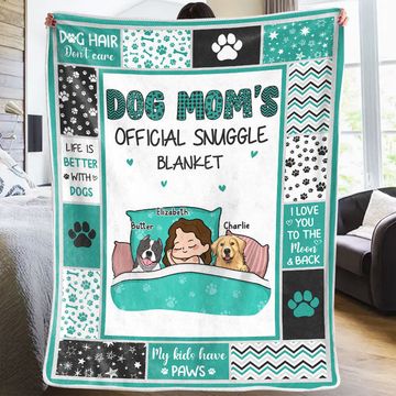Discover Dog Mom's Official Snuggle Blanket - Dog Personalized Custom Blanket