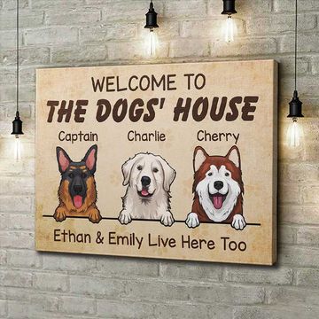 Discover Welcome To The Dogs Home My Humans Live Here Too - Personalized Horizontal Canvas