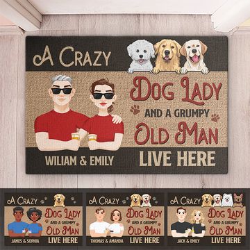 Discover A Crazy Dog Lady And A Grumpy Old Man Live Here - Dog Personalized Custom Decorative Mat - Gift For Pet Owners, Pet Lovers