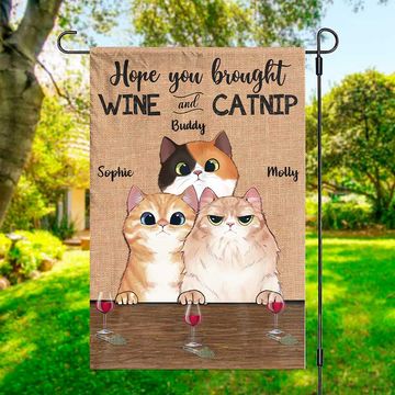 Discover Hope You Brought Wine and Catnip - Cat Personalized Custom Flag