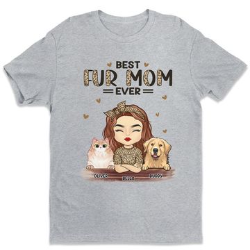 Discover Best Fur Mom Ever - Dog & Cat Personalized Custom Unisex T-shirt