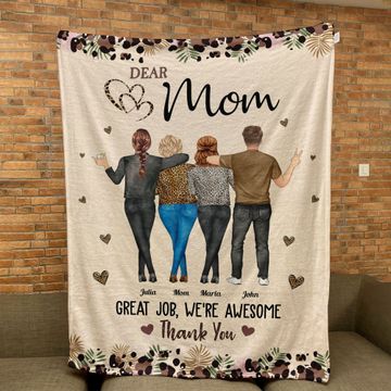 Discover Dear Mom Great Job, We're Awesome Thank You - Personalized Blanket - Gift For Mom