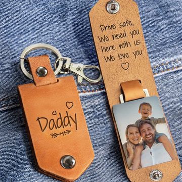 Discover Drive Safe Daddy We Love You - Personalized Leather Photo Keychain