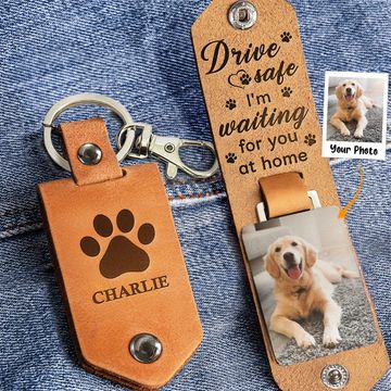 Discover Drive Safe I'm Waiting For You At Home - Personalized Leather Photo Keychain