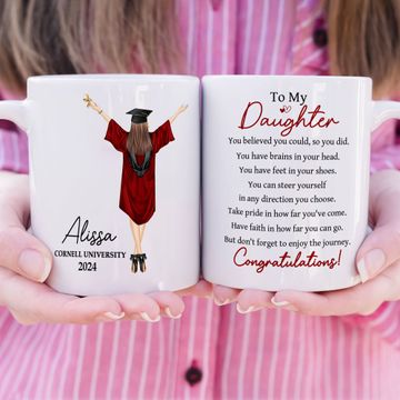 Discover Graduation You Believed You Could So You Did - Personalized Mug