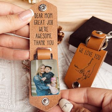 Discover Great Job Mom We're Awesome - Personalized Leather Photo Keychain