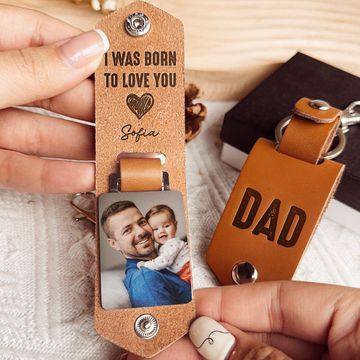Discover I Was Born To Love You - Personalized Leather Photo Keychain