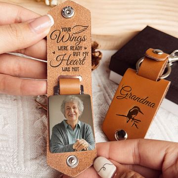 Discover Your Wings Were Ready But My Heart Was Not - Personalized Leather Photo Keychain
