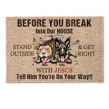 Discover Before You Break In To Our House - Personalized Doormat - Gift For Dog Lover