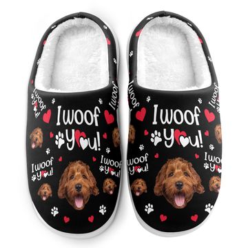 Discover I Woof You - Personalized Photo Slippers - Mother's Day, Loving, Birthday Gift For Dog Mom, Dog Lover, Dog Owner, Dog Dad