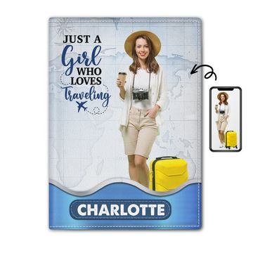 Discover Custom Image Just A Girl Boy Who Loves Traveling Him Her Gift Personalized Passport Cover