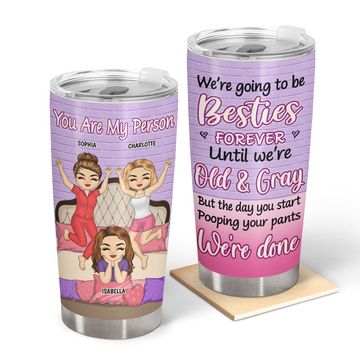Discover BFF We're Going To Be Besties Forever Custom Best Friends Sisters Gift Custom Tumbler