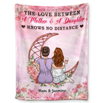 Discover Mother The Love Between A Mother And A Daughter Knows No Distance Personalized Blanket