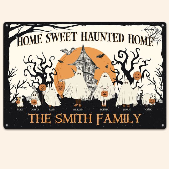 Home Sweet Haunted Home - Personalized Metal Sign