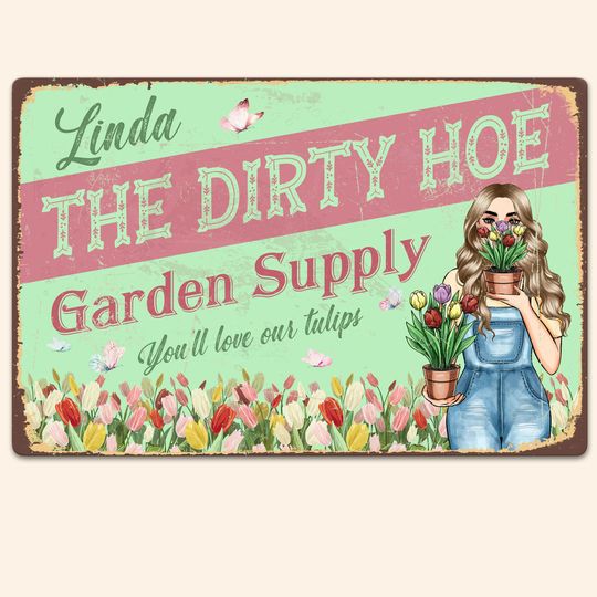 The Dirty Hoe - Personalized Metal Sign