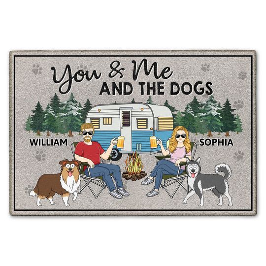 You Me And The Dogs Walking Dog Custom Gift For Camping Lovers Couples Personalized Doormat