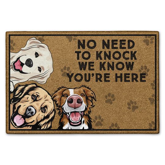 No Need To Knock We Know You're Here Custom Pet Lovers Gift Personalized Doormat