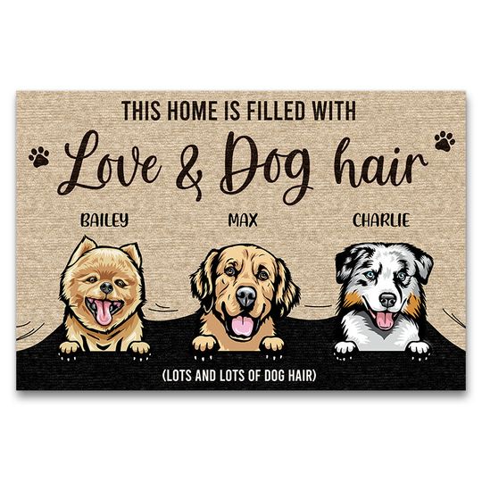 This Home Filled With Dog Hair Custom Dog Lover Gift Personalized Doormat